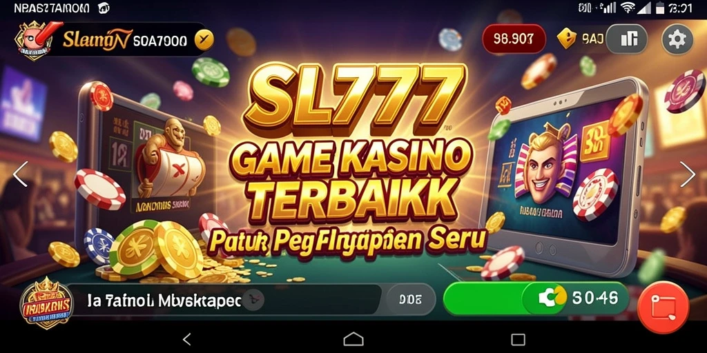 Tangkapan layar utama SL777 menampilkan gameplay Kasino yang menarik dan interaktif.